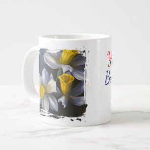 Grande Tasse jonquilles vous êtes la meilleure partie de ma vie