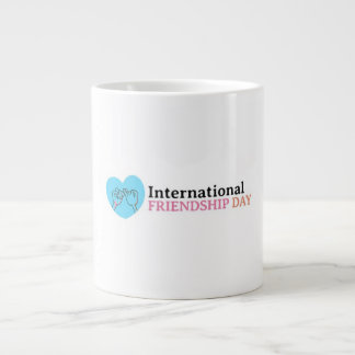 Grande Tasse Joyeuse Journée internationale de l'amitié