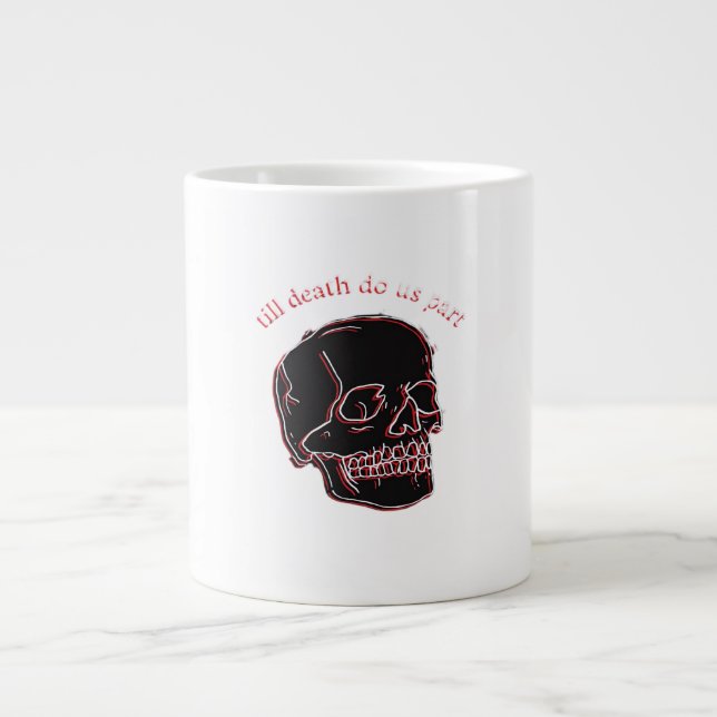 Grande Tasse Jusqu'À Ce Que La Mort Nous Part - Glitch Crâne Av (Devant)