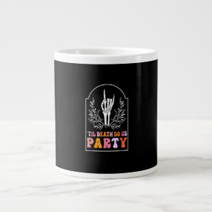 Grande Tasse Jusqu'à la mort Fêtes-nous Squelette Retro Super B