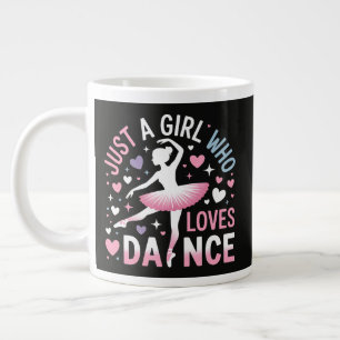 Grande Tasse Juste une fille qui aime la danse