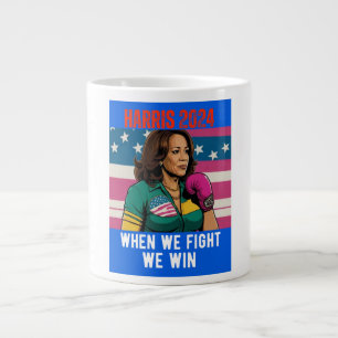 GRANDE TASSE KAMALA HARRIS 2024 LORSQUE NOUS COMBATTONS NOUS AV