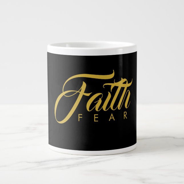 Grande Tasse La foi sur la peur de l'or et du noir (Devant)