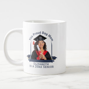 Grande Tasse La maman Dog Fière est une senior - Graduation sur