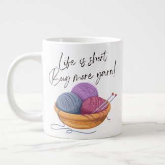 Grande Tasse La vie est courte - Achetez plus de fils! | Boucho