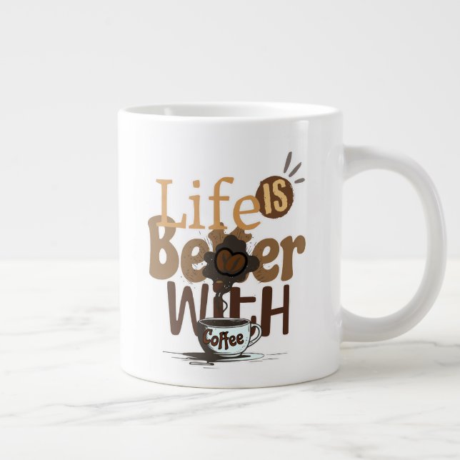 Grande Tasse La vie est meilleure avec du CAFE (Droite)