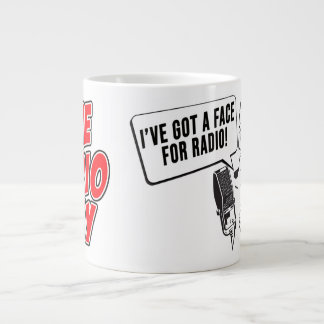 Grande Tasse Le gars de la radio - J'ai un visage pour Radio Bi