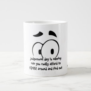 Grande Tasse Le jour du jugement arrive