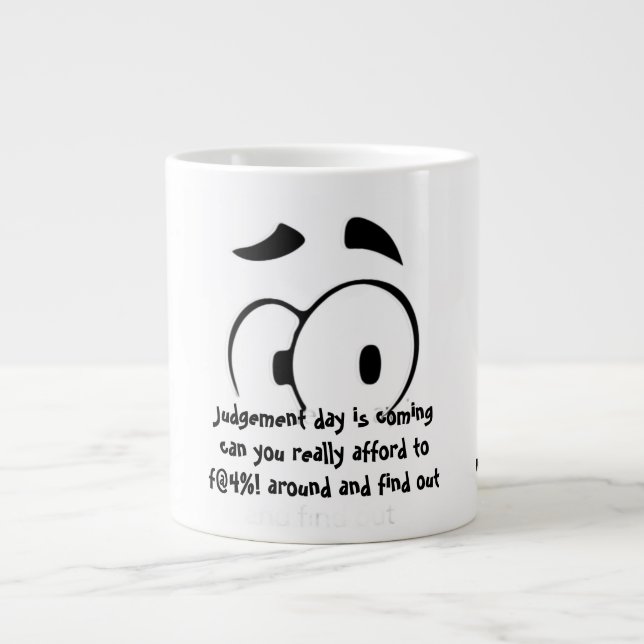 Grande Tasse Le jour du jugement arrive  (Devant)