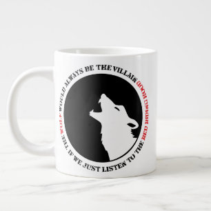 Grande Tasse Le loup serait toujours le méchant