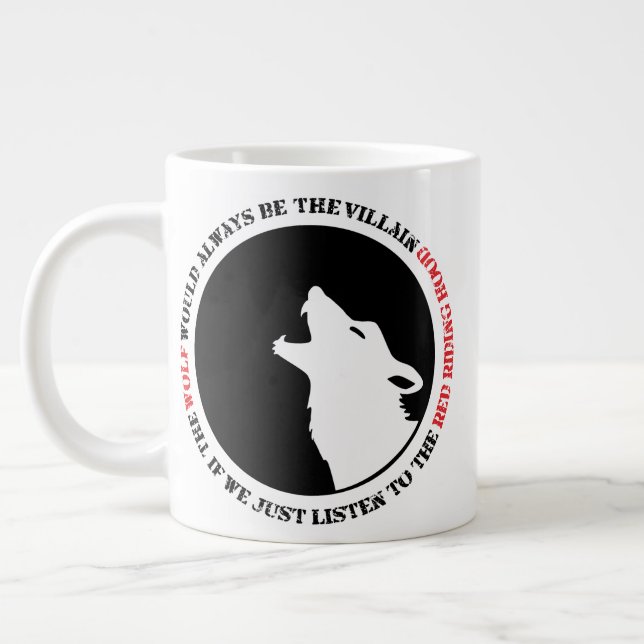 Grande Tasse Le loup serait toujours le méchant (Gauche)