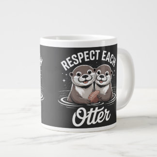 Grande Tasse Les loutres se respectent les unes les autres, c'e
