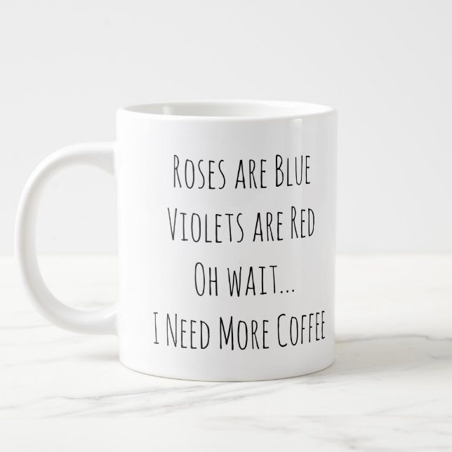 Grande Tasse Les roses sont des Violettes Bleues sont Rouges Oh (Gauche)