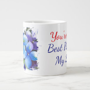 Grande Tasse les violettes fleurissent vous êtes la meilleure p