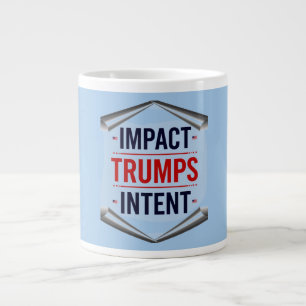 Grande Tasse L'impact l'emporte sur l'intention