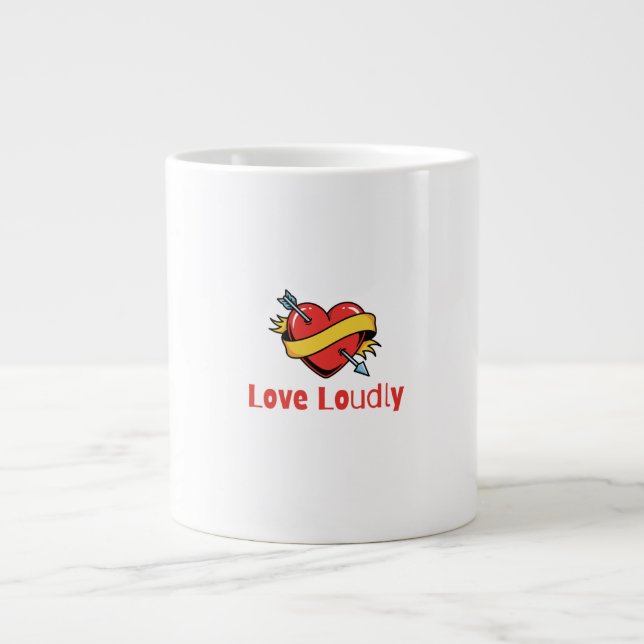 Grande Tasse Love Loudly T-Shirt (Devant)