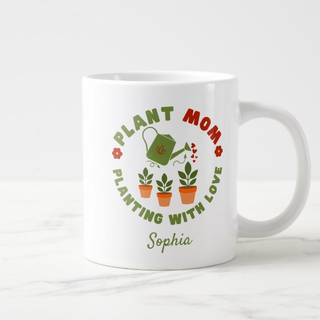 Grande Tasse Maman plante Planter Avec Amour Personnalisé (Droite)