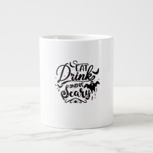 Grande Tasse Manger, boire et être effrayant Design Halloween A