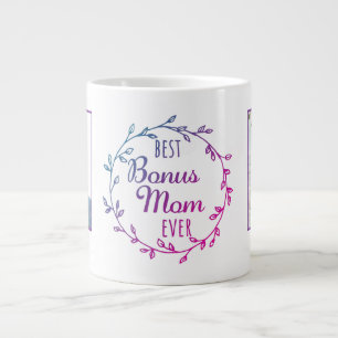 Grande Tasse Meilleur Bonus Maman Ever Modèle photo Stepmaman