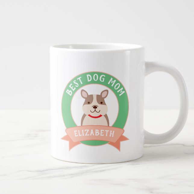 Grande Tasse Meilleur Chien Maman Jamais Drôle Français Chien C (Droite)
