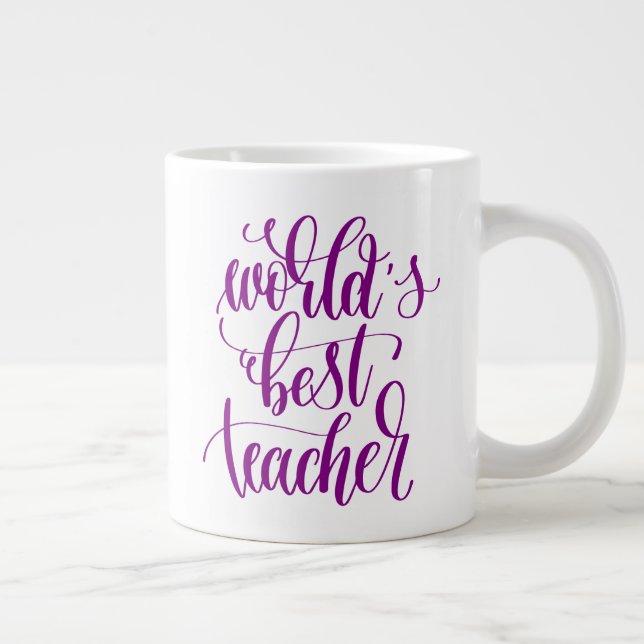 Grande Tasse Meilleur enseignant du monde (Droite)