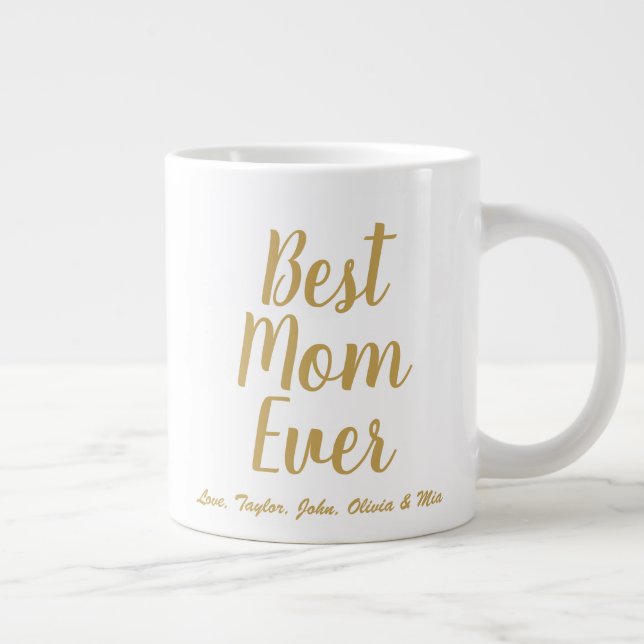 Grande Tasse Meilleure maman Ever or script personnalisé person (Droite)