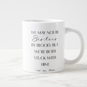 Grande Tasse Meilleure sœur du monde cadeau drôle pour une be