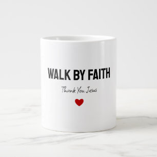 Grande Tasse Merci Jésus Béni Marcher par la foi