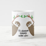 Grande Tasse Mignonne paresse, je vais rester avec toi<br><div class="desc">Deux mignons paresseux pendent ensemble. Ce mug est une excellente idée cadeau pour fiancè,  fille/garçon ami,  nouvellement engagé, ...  Il contient le texte : "Je vais toujours rester avec toi".</div>
