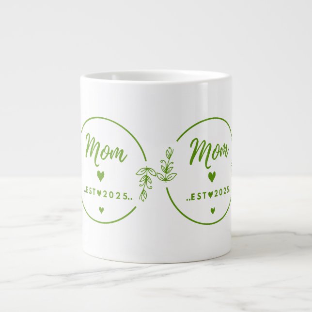 Grande Tasse Mom Est . 2025 T-Shirt-New Mom Gift- Mother Shirt (Devant)
