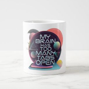 Grande Tasse Mon Cerveau A Trop D'Onglets Ouverts