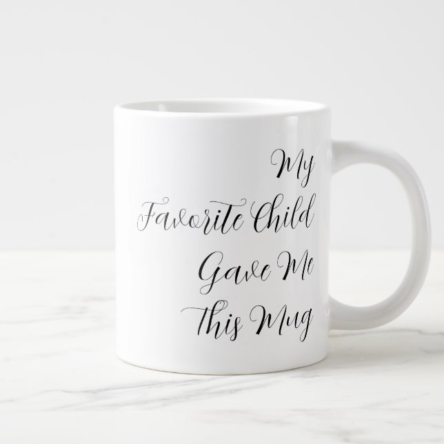 Grande Tasse Mon enfant favori m'a donné ce cadeau de papa drôl (Droite)
