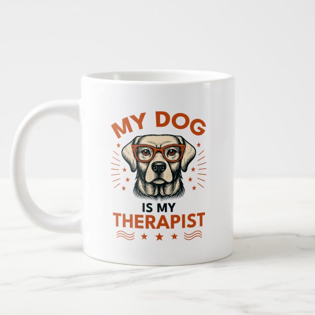 Grande Tasse My dog is my therapist (Gauche)