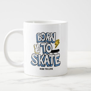 Grande Tasse Né à Skate Ride pour vivre