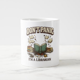 Grande Tasse Ne Paniquez Pas Je Suis Bibliothécaire Conception