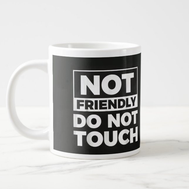 Grande Tasse Ne pas toucher (Gauche)