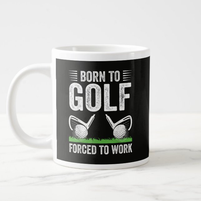 Grande Tasse Né pour le golf, forcé de travailler Citation drôl (Gauche)