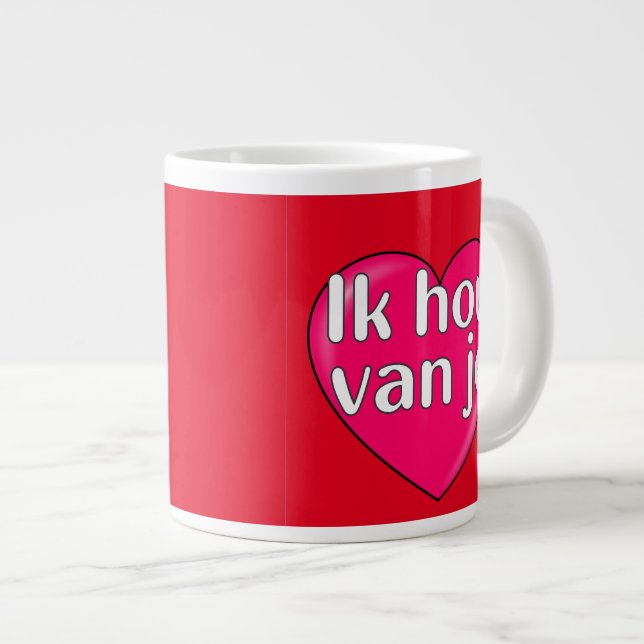 Grande Tasse Néerlandais - Je vous aime (Devant droit)