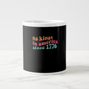 Grande Tasse No Kings In America Depuis 1776 Freedom Classique