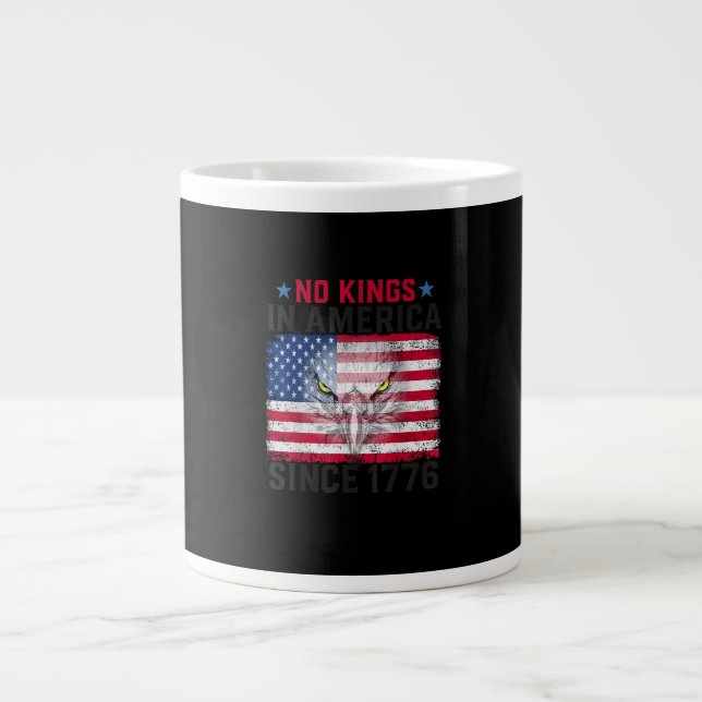 Grande Tasse No Kings In America Since 1776 Freedom Creative De (Devant)