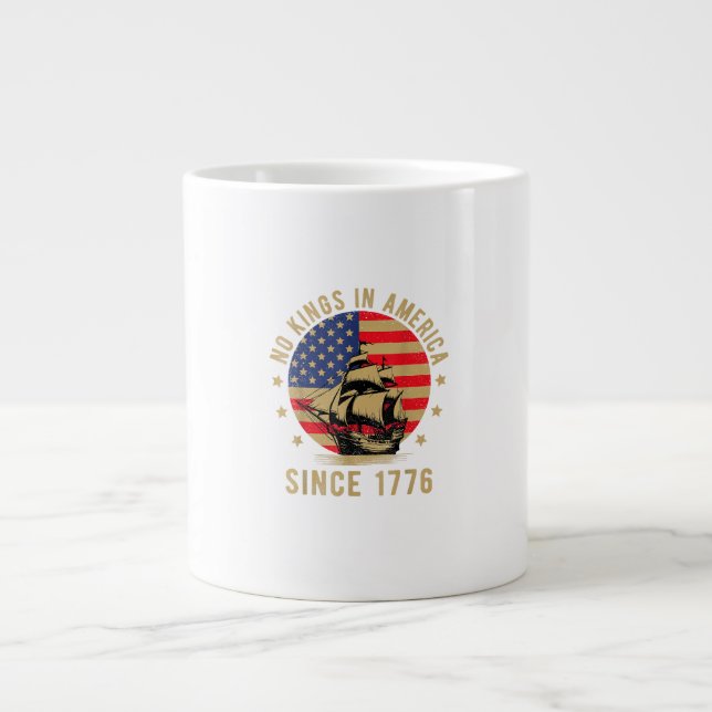 Grande Tasse No Kings In America Since 1776 US Flag Patriotic  (Devant)