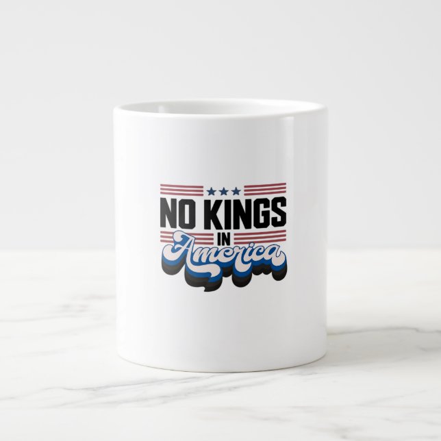Grande Tasse No Kings In America USA Retro Classic (Devant)