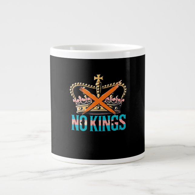 Grande Tasse No Kings No Oligarchs  (Devant)