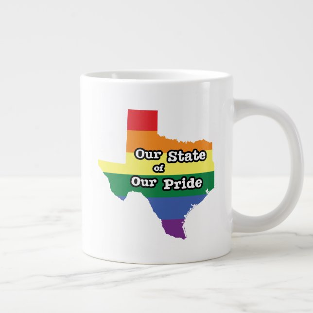 Grande Tasse Notre État de notre fierté| Texas (Droite)