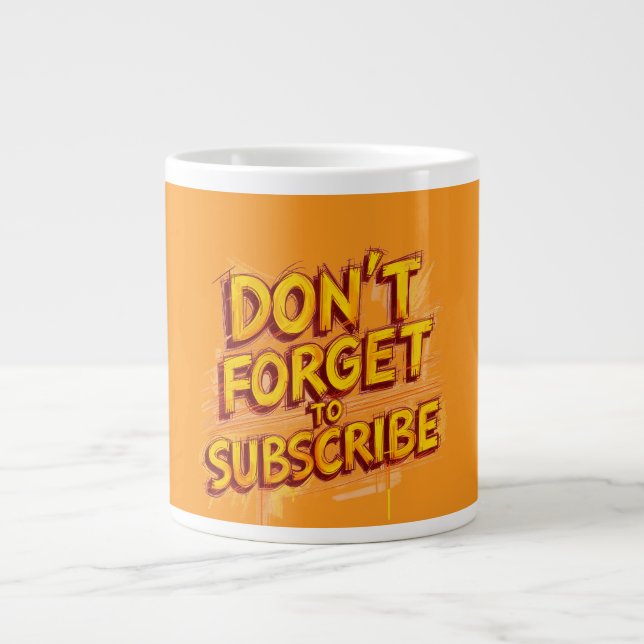 Grande Tasse N'oubliez pas de vous abonner (Devant)
