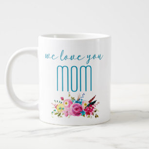 Grande Tasse Nous t'aimons Maman Turquoise Rose Floral