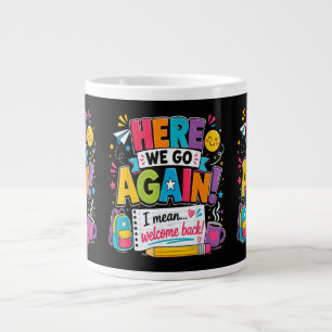 Grande Tasse Nous voilà de nouveau Je veux dire Bienvenue à l'é