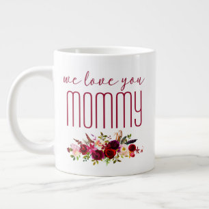 Grande Tasse On Vous Aime Maman Bourgogne Florale