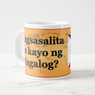 Grande Tasse Parlez-vous le tagalog ? en tagalog. Indicateur