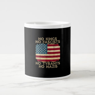 Grande Tasse Pas de rois en Amérique Pas de fascistes Nous le P